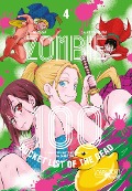 Cover-Bild zum Titel 'Zombie 100 - Bucket List of the Dead 4' von 'Kotaro Takata, Haro Aso'