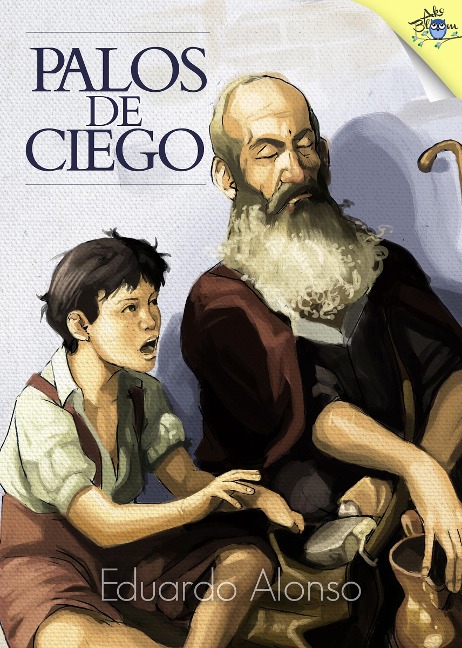 Palos de ciego - Eduardo Alonso