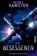 Die Besessenen - Peter F. Hamilton