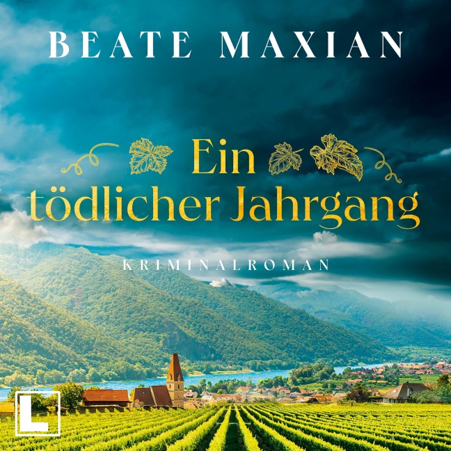 Ein tödlicher Jahrgang - Beate Maxian