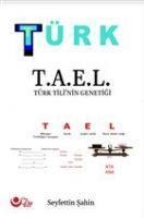 Türk - T.A.E.L Türk Tilinin Genetigi - Seyfettin Sahin