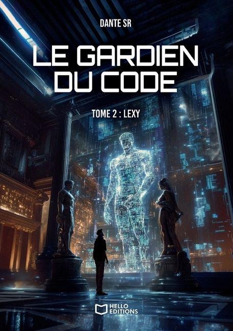 Le Gardien du Code - Tome 2 - Dante Sr
