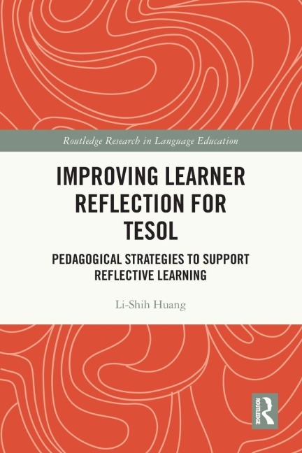Improving Learner Reflection for TESOL - Li-Shih Huang