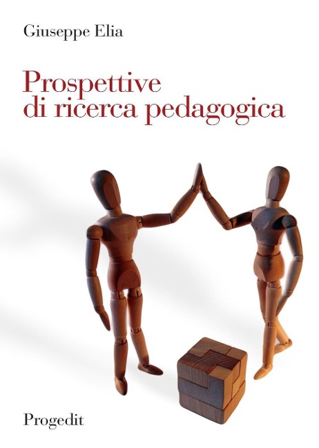 Prospettive di ricerca pedagogica - Giuseppe Elia