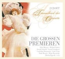 Die groáen Premieren - Tauber/Lenja/Schwarz