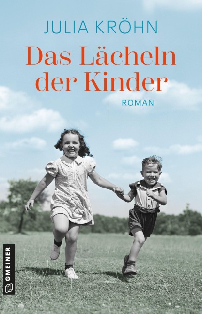 Das Lächeln der Kinder - Julia Kröhn