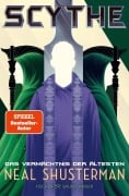 Cover-Bild zum Titel 'Scythe - Das Vermächtnis der Ältesten' von 'Neal Shusterman'