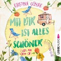 Cover-Bild zum Titel 'Mit dir ist alles schöner' von 'Kristina Günak'