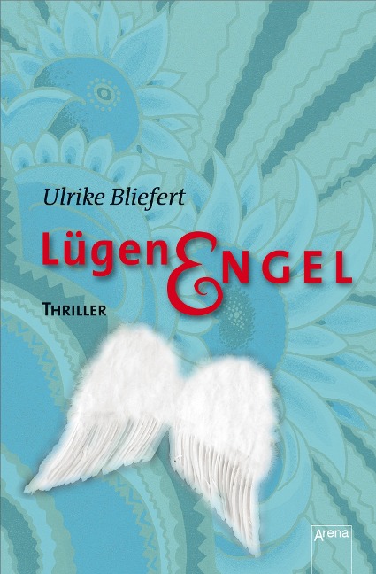 Lügenengel - Ulrike Bliefert