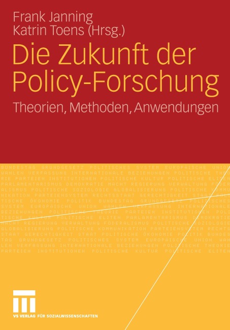 Die Zukunft der Policy-Forschung - 