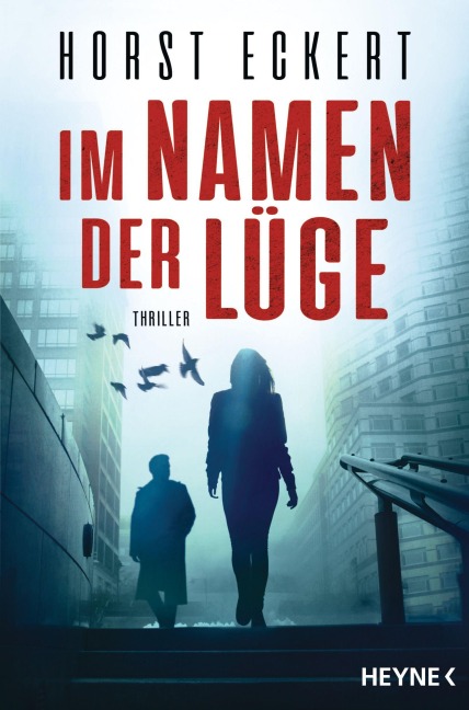 Im Namen der Lüge - Horst Eckert