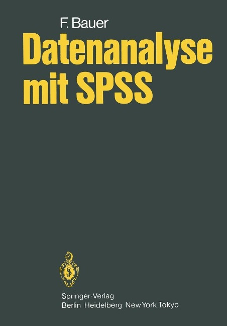 Datenanalyse mit SPSS - F. Bauer