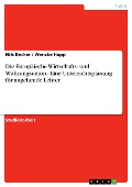 Cover-Bild zum Titel 'Die Europäische Wirtschafts- und Währungsunion - Eine Unterrichtsplanung für angehende Lehrer' von 'Nils Becker, Wencke Happ'