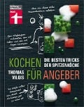 Cover-Bild zum Titel 'Kochen für Angeber' von 'Thomas Vilgis'