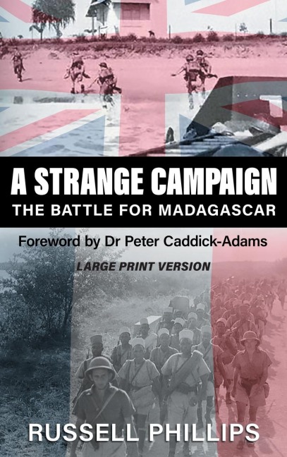 A Strange Campaign (Large Print) - Russell Phillips