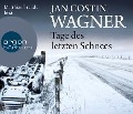 Cover-Bild zum Titel 'Tage des letzten Schnees' von 'Jan Costin Wagner'