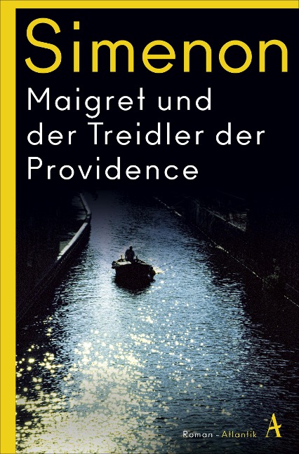 Maigret und der Treidler der Providence - Georges Simenon
