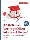 Kosten- und Vertragsfallen beim Immobilienkauf - Peter Burk
