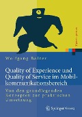 Cover-Bild zum Titel 'Quality of Experience und Quality of Service im Mobilkommunikationsbereich' von 'Wolfgang Balzer'