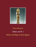 Cover-Bild zum Titel 'Hathor und Re I' von 'Harry Eilenstein'