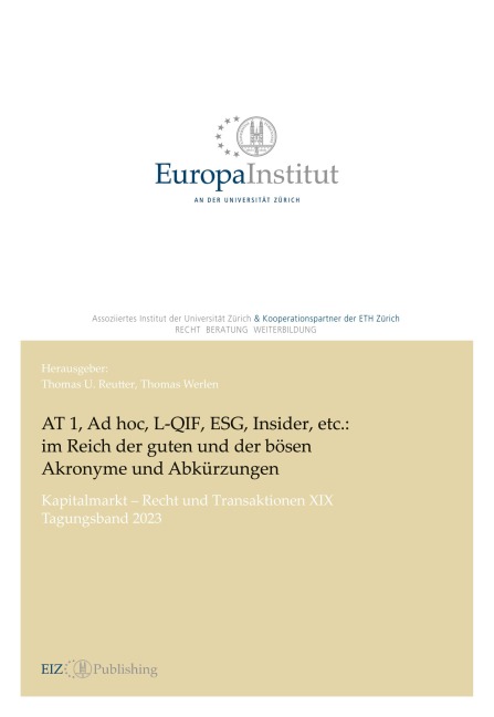 AT 1, Ad hoc, L-QIF, ESG, Insider, etc.: im Reich der guten und der bösen Akronyme und Abku¿rzungen - Thomas U. Reutter