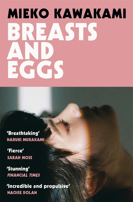 Breasts and Eggs - Mieko Kawakami