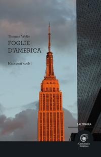 Foglie d'America - Thomas C. Wolfe