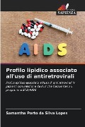 Profilo lipidico associato all'uso di antiretrovirali - Samantha Porto Da Silva Lopes