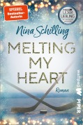 Cover-Bild zum Titel 'Melting my Heart' von 'Nina Schilling'