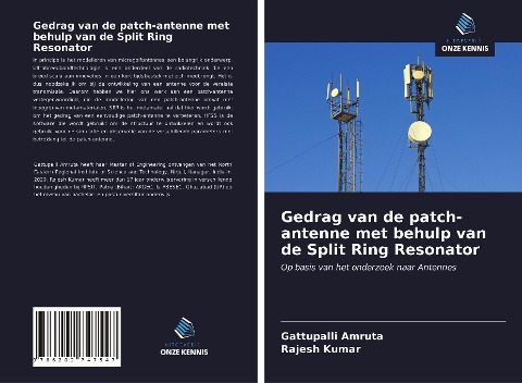 Gedrag van de patch-antenne met behulp van de Split Ring Resonator - Gattupalli Amruta, Rajesh Kumar