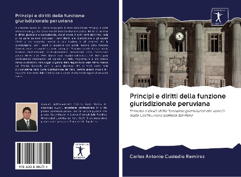 Principi e diritti della funzione giurisdizionale peruviana - Carlos Antonio Custodio Ramírez