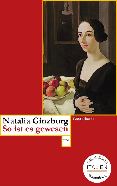 So ist es gewesen - Natalia Ginzburg