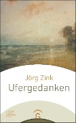Ufergedanken - Jörg Zink