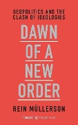 Cover-Bild zum Titel 'Dawn of a New Order' von 'Rein Mullerson'