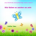 Cover-Bild zum Titel 'Wir lieben es sauber zu sein (Der Glückliche Schmetterling, #2)' von 'Atilla Alan'