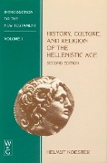 Cover-Bild zum Titel 'History, Culture, and Religion of the Hellenistic Age' von 'Helmut Koester'