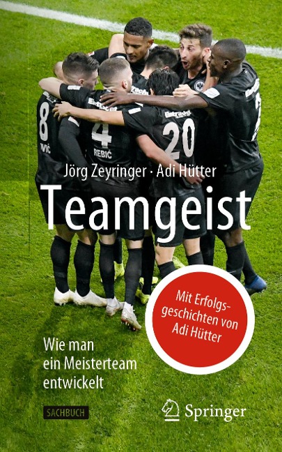 Teamgeist - Jörg Zeyringer, Adi Hütter