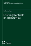 Cover-Bild zum Titel 'Leistungskontrolle im Homeoffice' von 'Katharina Vogt'