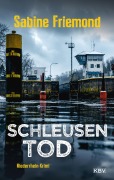 Cover-Bild zum Titel 'Schleusentod' von 'Sabine Friemond'