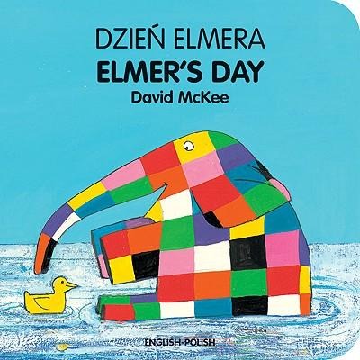 Dzien Elmera/Elmer's Day - David McKee