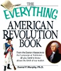Cover-Bild zum Titel 'The Everything American Revolution Book' von 'Daniel P Murphy'