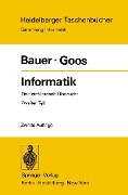 Cover-Bild zum Titel 'Informatik' von 'F. L. Bauer, G. Goos'