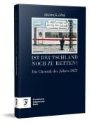 Cover-Bild zum Titel 'Ist Deutschland noch zu retten?' von 'Achim Greser, Heribert Lenz'