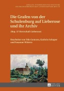Cover-Bild zum Titel 'Die Grafen von der Schulenburg auf Lieberose und ihr Archiv' von ''