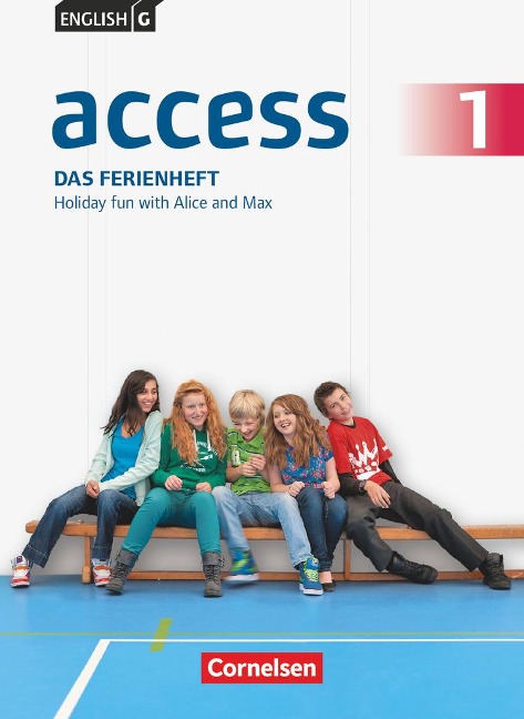 English G Access 01: 5. Schuljahr. Das Ferienheft - Angelika Thiele