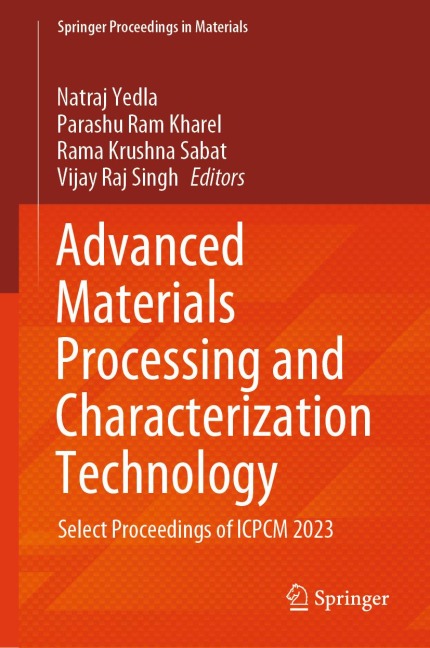 Advanced Materials Processing and Characterization Technology - 