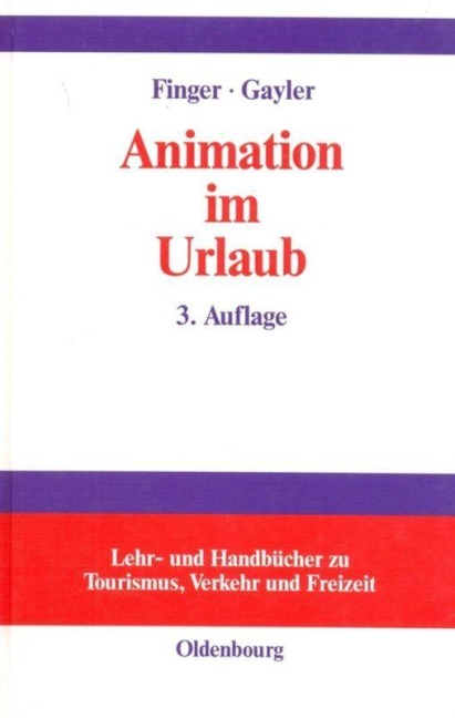 Animation im Urlaub - Brigitte Gayler, Claus Finger-Benoit
