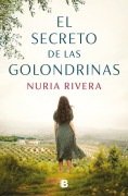 Cover-Bild zum Titel 'El Secreto de Las Golondrinas / The Secret of the Swallows' von 'Nuria Rivera'