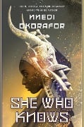 Cover-Bild zum Titel 'She Who Knows' von 'Nnedi Okorafor'
