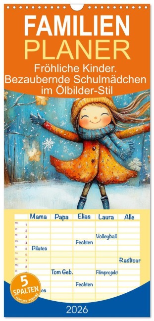 Familienplaner 2026 - Fröhliche Kinder. Bezaubernde Schulmädchen im Ölbilder-Stil mit 5 Spalten (Wandkalender, 21 x 45 cm) CALVENDO - Rose Hurley